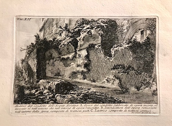 Piranesi Giovanni Battista (1720-1778) Avanzo del Condotto dell'Acqua Alsietina 1756 Roma